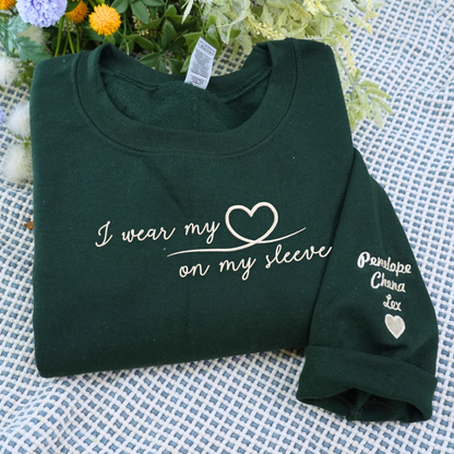 I Wear My Heart On My Sleeve with Kids' Names on Sleeve Sweatshirt or Hoodie, Custom Embroidered Gift for Mom Mother's Day