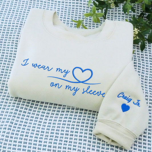 I Wear My Heart On My Sleeve with Kids' Names on Sleeve Sweatshirt or Hoodie, Custom Embroidered Gift for Mom Mother's Day