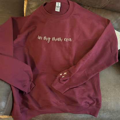 In My Mom Era Sweatshirt & Hoodie, Custom Embroidered Gift for New Mom